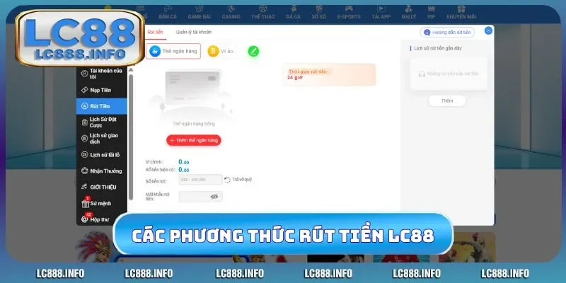 Các phương thức rút tiền LC88 xanh chín