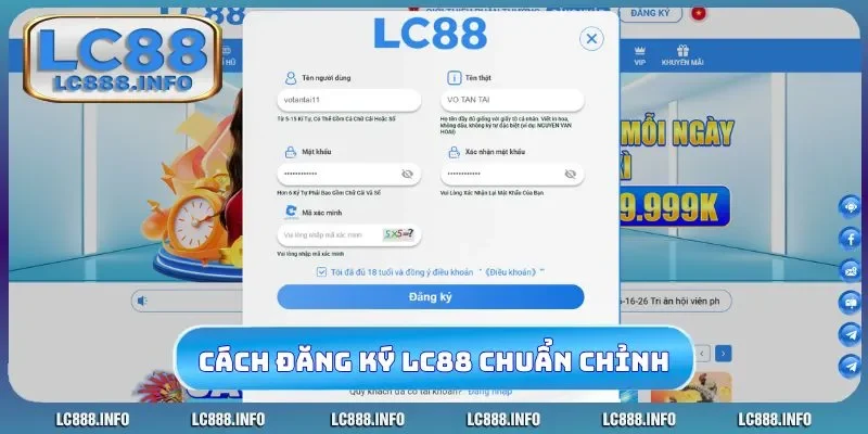 Cách đăng ký LC88 chuẩn chỉnh cho newbie