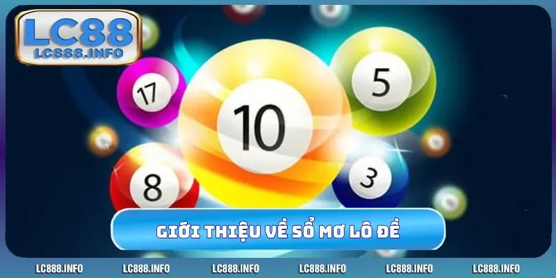 Giới thiệu về sổ mơ lô đề