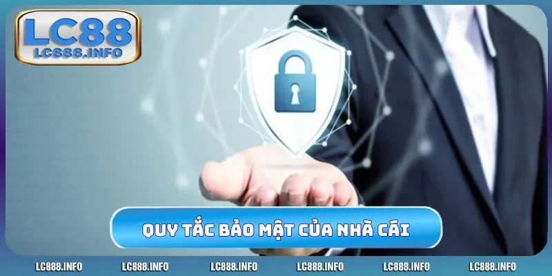 Quy tắc bảo mật miễn trừ theo nhà cái