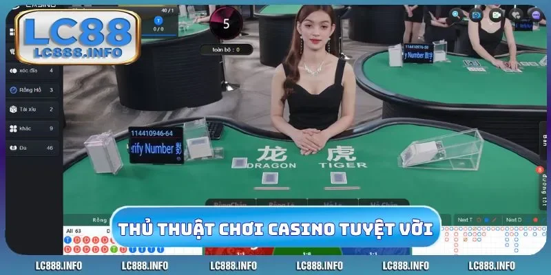 Thủ thuật chơi casino tuyệt vời ông mặt trời